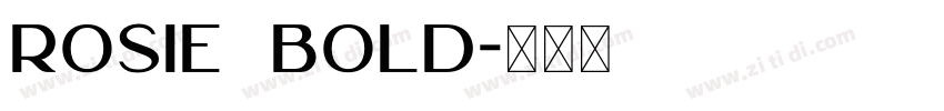 Rosie Bold字体转换